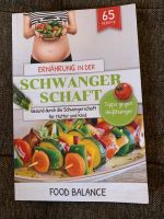 Ernährung in der Schwangerschaft Bayern - Roßhaupten Vorschau