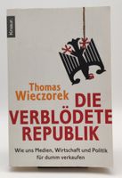 "Die verblödete Republik" Thomas Wieczorek Buch Niedersachsen - Lehre Vorschau