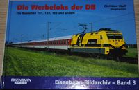 Die Werbeloks der DB // Baureihe 101,120, 152 u.a. EK Verlag Bayern - Lindau Vorschau