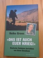 "Das ist auch Euer Krieg " von Heike Groos Nordrhein-Westfalen - Monheim am Rhein Vorschau