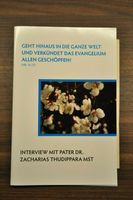 Interview mit Pater Dr. Zacharias Thudippara MST Geht hinaus Nordrhein-Westfalen - Vreden Vorschau