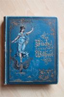 "Das Buch von der Weltpost" von 1894 (#01) Bayern - Kaufbeuren Vorschau