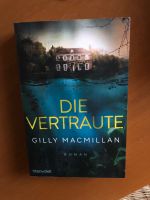 Gilly McMillan Die Vertraute Bayern - Krumbach Schwaben Vorschau