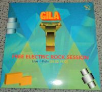 Gila–Free Electric Rock Session-Live In Köln (26.02.19)-Vinyl-LP Bayern - Naila Vorschau