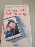 Buch-Eine perfekte Scheidung Bayern - Puchheim Vorschau