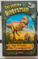 Das geheime Dinoversum Band 1 Die Attacke des Tyrannosaurus Nordrhein-Westfalen - Troisdorf Vorschau
