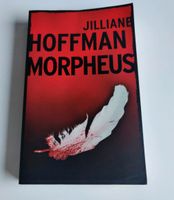 Thriller Morpheus - Jilliane Hoffman Rheinland-Pfalz - Weiler bei Monzingen Vorschau