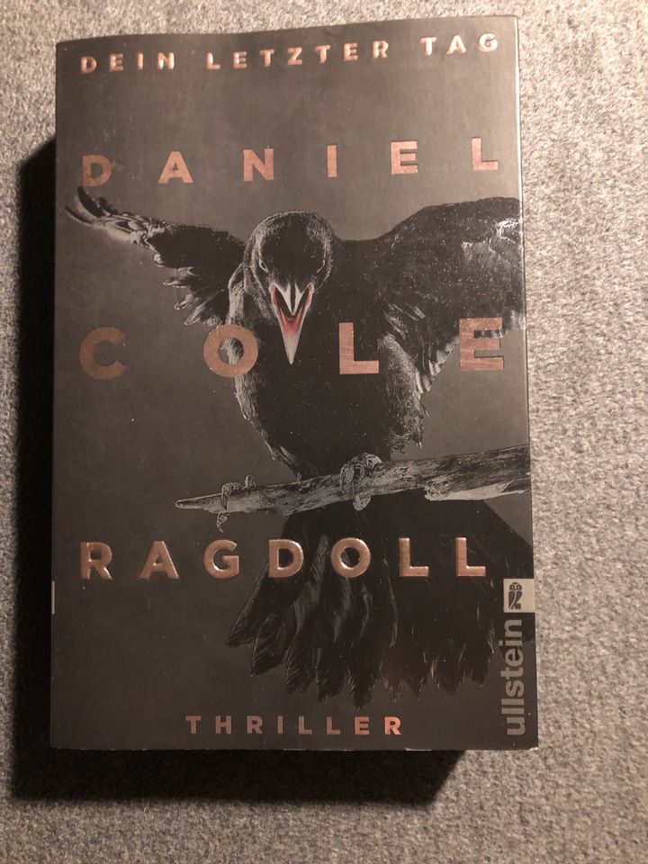 Ragdoll Dein letzter Tag/Thriller von Daniel Cole in Moers