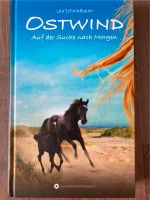 Ostwind - Auf der Suche nach Morgen (Bd.4) Schleswig-Holstein - Kayhude Vorschau