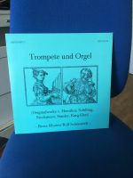 Details zu  Trompete und Orgel - Bruce Rhoten/ Rolf Schönstedt Niedersachsen - Hildesheim Vorschau