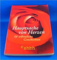 Buch " Hauptsache von Herzen " Hessen - Schöffengrund Vorschau