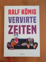 Buch: Ralf König "Vervirte Zeiten" Nordrhein-Westfalen - Bergisch Gladbach Vorschau