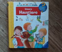Kinderbuch: Unsere Haustiere - wieso weshalb warum Frankfurt am Main - Bergen-Enkheim Vorschau