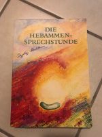 Hebammensprechstunde - Buch - I. Stadelmann Bayern - Amerang Vorschau