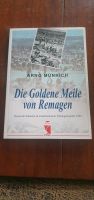 Arno Münnich "Die goldene Meile von Remagen" Bayern - Friedberg Vorschau