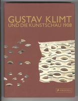 Gustav Klimt und die Kunstschau 1908 Prestel Belevedere A18 Bayern - Grabenstätt Vorschau