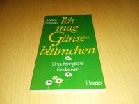 Andrea Schwarz - Ich mag Gänseblümchen Gedichte Gedanken Buch Hamburg-Mitte - Hamburg Hamm Vorschau