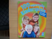Kinderbuch "100 supertolle KInderspiele" Baden-Württemberg - Mühlheim an der Donau Vorschau