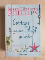 Susan Elizabeth Phillips Cottage gesucht, Held gefunden Roman Sachsen - Augustusburg Vorschau
