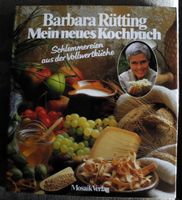 Barbara Rütting Mein neues Kochbuch Schlemmereien der Vollwertkue Rheinland-Pfalz - Neustadt an der Weinstraße Vorschau