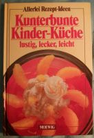 Kochbuch Rezeptbuch Kunterbunte Kinder Küche Friedrichshain-Kreuzberg - Kreuzberg Vorschau