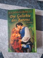 Die Geliebte des Barons / Juliana Garnett Thüringen - Erfurt Vorschau