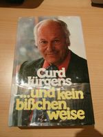 Curd Jürgens ... Und kein bißchen weise Rheinland-Pfalz - Steineroth Vorschau