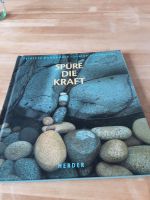 Spüre die Kraft Buch Hessen - Weimar (Lahn) Vorschau