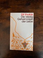 Die vierzig Geheimnisse der Liebe - Elif Shafak Köln - Lindenthal Vorschau