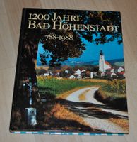 Buch 1200 Jahre Bad Höhenstadt 788 - 1988 Bayern - Fürstenzell Vorschau