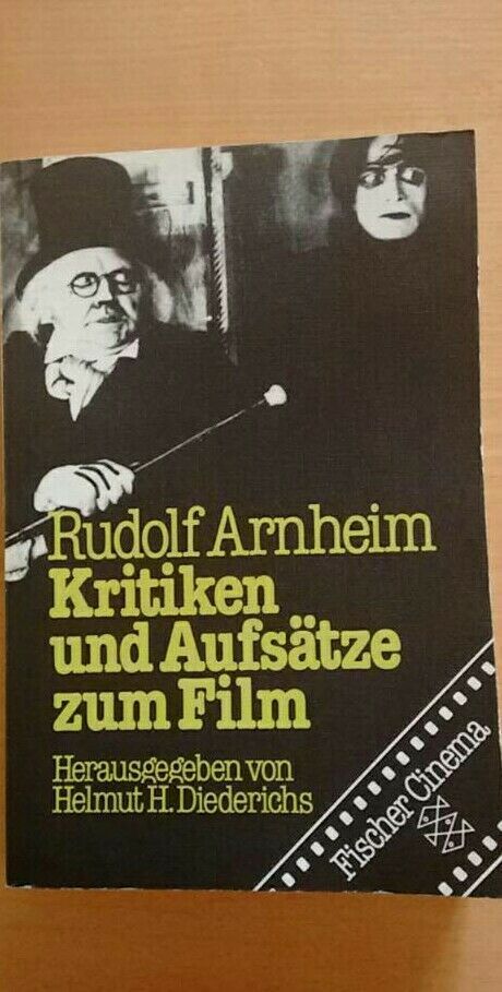 Kritiken und Aufsätze zum Film, Rudolf Arnheim in Peißenberg