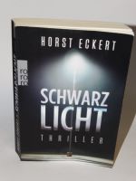 Horst Eckert: Schwarzlicht Thriller TB Sehr guter Zustand Bayern - Peißenberg Vorschau