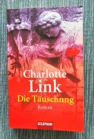 Charlotte Link - Die Täuschung Bergedorf - Hamburg Allermöhe  Vorschau