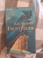 Frostfeuer Kai Meyer Buch Taschenbuch Roman Fantasy München - Schwabing-West Vorschau