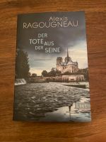 Alexis Ragougneau: Der Tote aus der Seine, Kriminalroman Schleswig-Holstein - Flintbek Vorschau