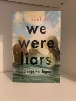 We were liars - E. Lockhart Kr. München - Aschheim Vorschau