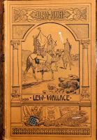 Lew Wallace: Ben Hur ca. 1900 Niedersachsen - Bad Rothenfelde Vorschau