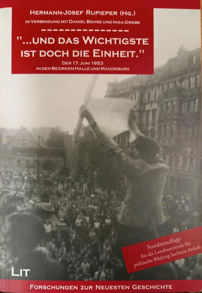 Buch und das Wichtigste ist doch die Einheit 17. Juni Rupieper in Leipzig