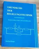 Grundkurs der Regelungstechnik mit MATLAB und SIMULINK Wandsbek - Hamburg Hummelsbüttel  Vorschau