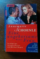 Buch Annemarie Schoenle Eine ungehorsame Frau Rheinland-Pfalz - Neuerburg Eifel Vorschau