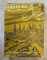 Buch " Nürnberg - Lebensbild einer Stadt " von 1958 Nürnberg (Mittelfr) - Oststadt Vorschau