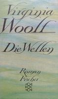 Die Wellen - Flush Eine Biographie - Virginia Woolf - Roman Kr. München - Oberschleißheim Vorschau