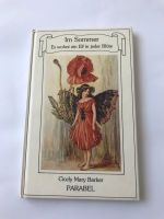 Buch .Im Sommer .Es wohnt ein Elf in jeder Blüte.Cicely M.Barker Nordrhein-Westfalen - Ratingen Vorschau