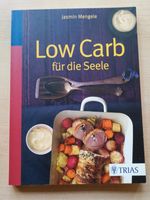 Low Carb für die Seele v. Jasmin Mengele Hamburg-Nord - Hamburg Ohlsdorf Vorschau