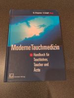 Moderne Tauchmedizin / Tauchen / Bayern - Fürth Vorschau
