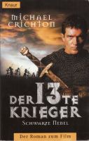 Michael Crichton - Der 13. 13te Krieger (Schwarze Nebel): Roman Leipzig - Leipzig, Südvorstadt Vorschau