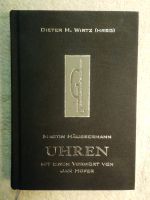 Buch * Uhren * Häussermann * Wirtz * Vorwort Jan Hofer Hessen - Wiesbaden Vorschau
