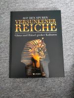 Auf den Spuren versunkener Reiche (Sachbuch) Niedersachsen - Bad Nenndorf Vorschau