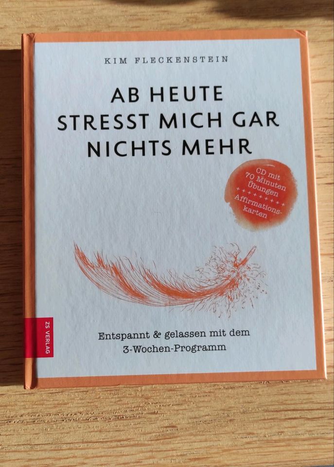 Buch: Ab heute stresst mich gar nichts mehr - Kim Fleckenstein in Hamburg