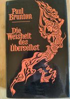 Die Weisheit des Überselbst, Paul Brunton Bayern - Peißenberg Vorschau